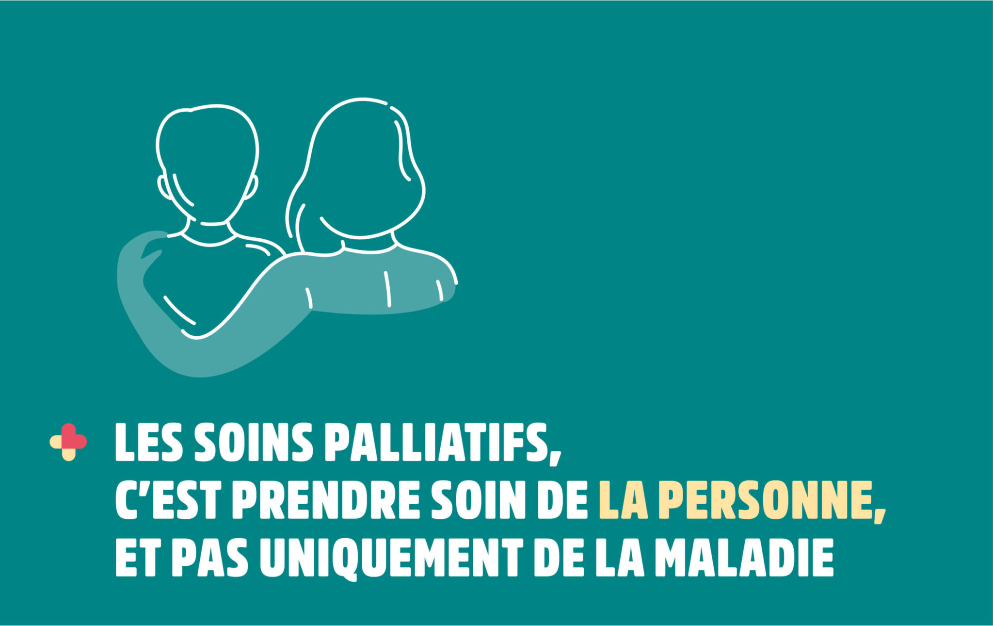 Les soins palliatifs « Bien plus que des soins